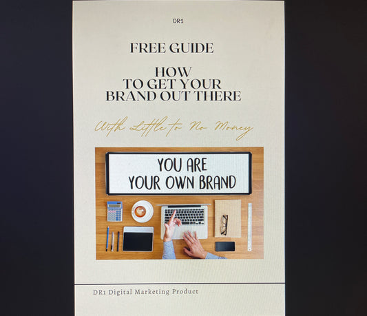 Free Guide How To Get Your  Brand Out There